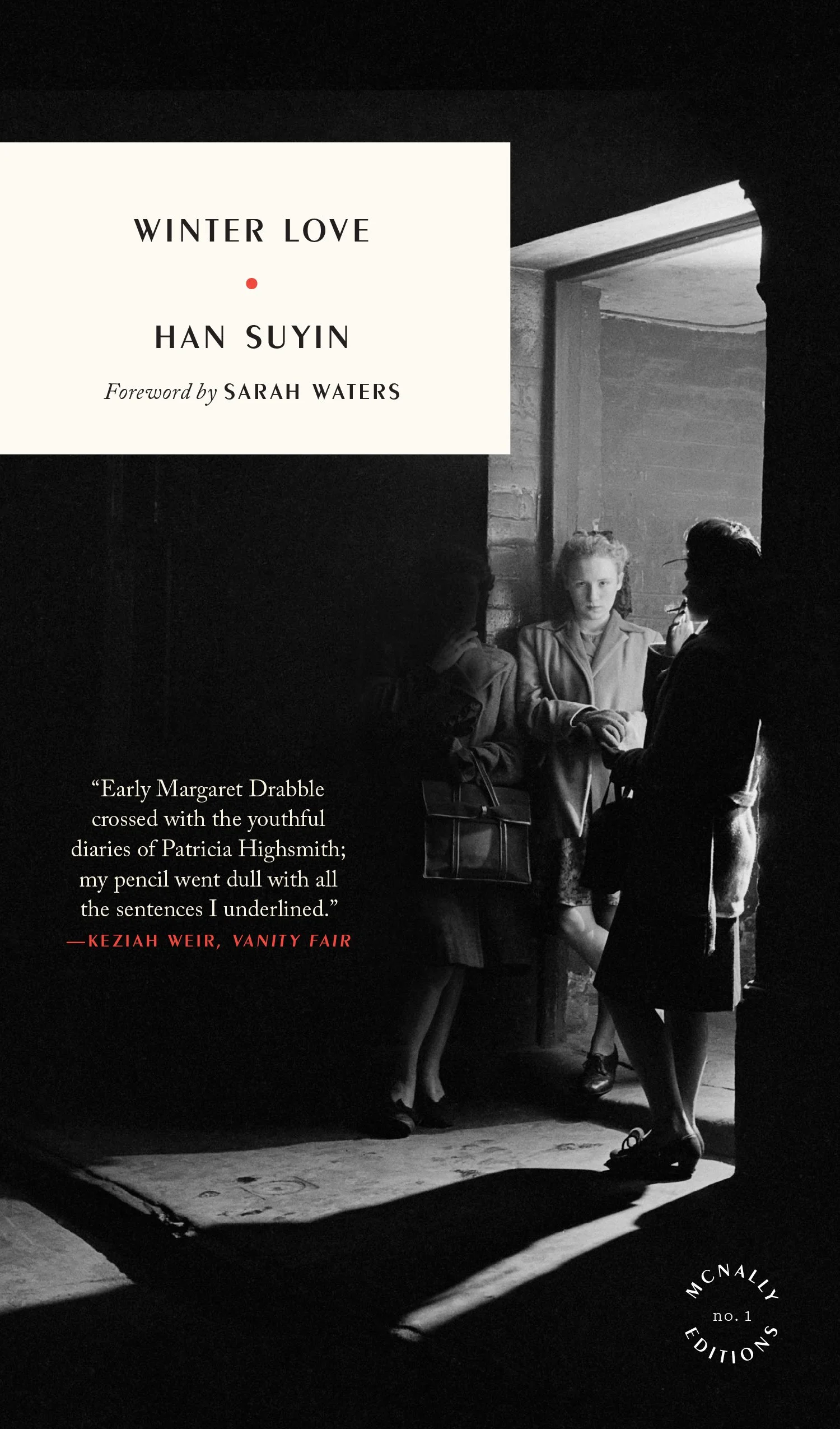 Winter Love by Han Suyin — McNALLY EDITIONS